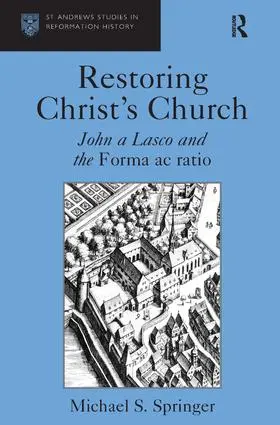 Springer |  Restoring Christ's Church | Buch |  Sack Fachmedien