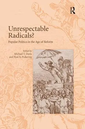 Pickering / Davis |  Unrespectable Radicals? | Buch |  Sack Fachmedien