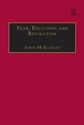 McElligott |  Fear, Exclusion and Revolution | Buch |  Sack Fachmedien