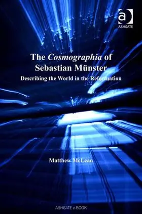 McLean |  The Cosmographia of Sebastian Münster | Buch |  Sack Fachmedien