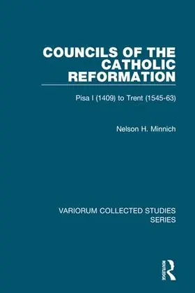 Minnich |  Councils of the Catholic Reformation | Buch |  Sack Fachmedien