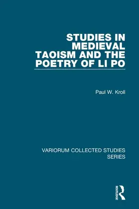 Kroll |  Studies in Medieval Taoism and the Poetry of Li Po | Buch |  Sack Fachmedien