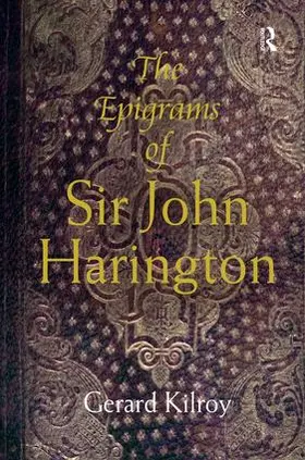 Kilroy |  The Epigrams of Sir John Harington | Buch |  Sack Fachmedien