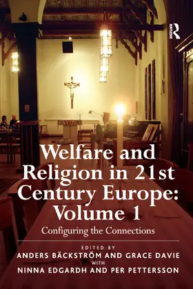 Bäckström / Davie / Edgardh |  Welfare and Religion in 21st Century Europe | Buch |  Sack Fachmedien