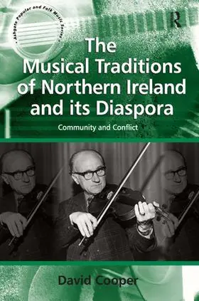 Cooper | The Musical Traditions of Northern Ireland and its Diaspora | Buch | 978-0-7546-6230-3 | sack.de