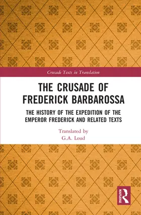 Loud |  The Crusade of Frederick Barbarossa | Buch |  Sack Fachmedien