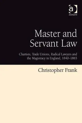 Frank |  Master and Servant Law | Buch |  Sack Fachmedien