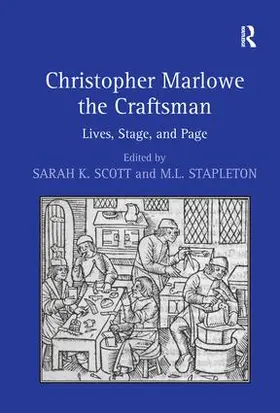 Stapleton / Scott |  Christopher Marlowe the Craftsman | Buch |  Sack Fachmedien