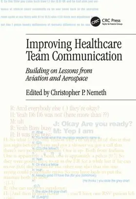 Nemeth |  Improving Healthcare Team Communication | Buch |  Sack Fachmedien