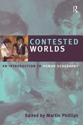 Phillips |  Contested Worlds | Buch |  Sack Fachmedien