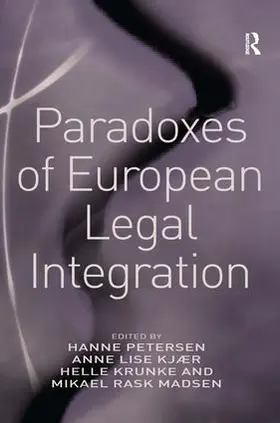 Kjær / Madsen / Petersen |  Paradoxes of European Legal Integration | Buch |  Sack Fachmedien