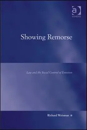 Weisman |  Showing Remorse | Buch |  Sack Fachmedien