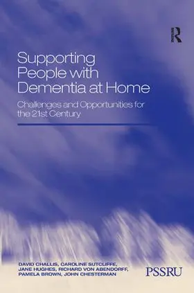 Challis / Sutcliffe / Hughes |  Supporting People with Dementia at Home | Buch |  Sack Fachmedien