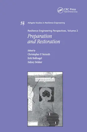 Hollnagel / Nemeth | Resilience Engineering Perspectives, Volume 2 | Buch | 978-0-7546-7520-4 | www2.sack.de