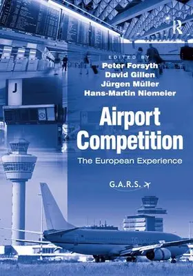 Forsyth / Gillen / Muller |  Airport Competition | Buch |  Sack Fachmedien