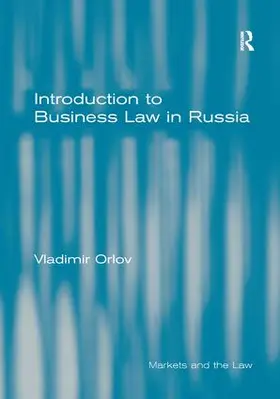 Orlov |  Introduction to Business Law in Russia | Buch |  Sack Fachmedien