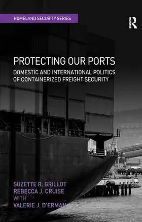 Grillot / Cruise |  Protecting Our Ports | Buch |  Sack Fachmedien