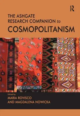 Rovisco / Nowicka |  The Ashgate Research Companion to Cosmopolitanism | Buch |  Sack Fachmedien