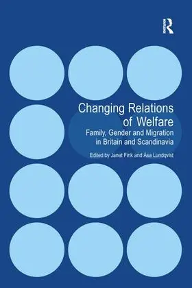 Lundqvist / Fink |  Changing Relations of Welfare | Buch |  Sack Fachmedien