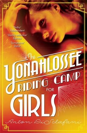 Disclafani |  The Yonahlossee Riding Camp for Girls | Buch |  Sack Fachmedien