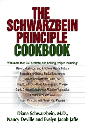Schwarzbein / Deville / Jacob Jaffe |  The Schwarzbein Principle Cookbook | eBook | Sack Fachmedien