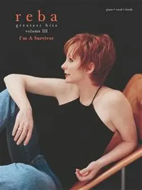  Reba McEntire: Greatest Hits, Volume III--I'm a Survivor | Buch |  Sack Fachmedien