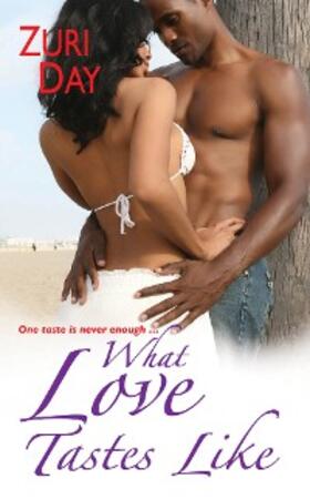 Day |  What Love Tastes Like | eBook | Sack Fachmedien