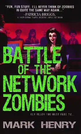 Henry |  Battle of the Network Zombies | eBook | Sack Fachmedien
