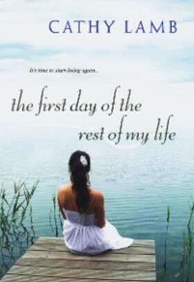 Lamb |  First Day of the Rest of My Life | eBook | Sack Fachmedien