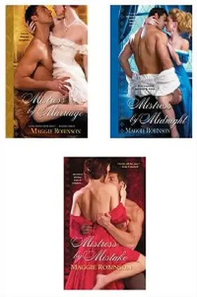 Robinson |  Maggie Robinson Bundle: Mistress by Marriage, Mistress by Midnight, & Mistress by Mistake | eBook | Sack Fachmedien