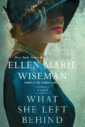 Wiseman |  What She Left Behind | eBook | Sack Fachmedien