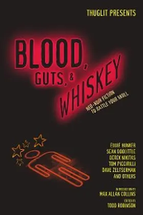 Robinson |  Blood, Guts, and Whiskey | eBook | Sack Fachmedien