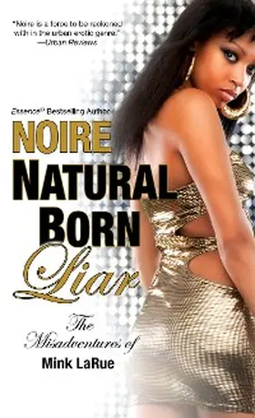 Noire |  Natural Born Liar: | eBook | Sack Fachmedien