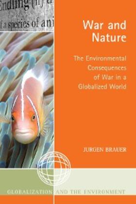 Brauer |  War and Nature | eBook | Sack Fachmedien