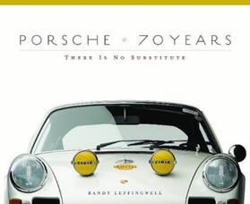Leffingwell | Porsche 70 Years | Buch | 978-0-7603-4725-6 | www2.sack.de