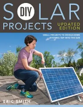 Smith / Schmidt |  DIY Solar Projects - Updated Edition | eBook | Sack Fachmedien