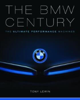 Lewin |  The BMW Century | eBook | Sack Fachmedien