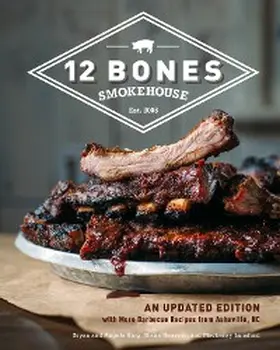King / Lunsford |  12 Bones Smokehouse | eBook | Sack Fachmedien