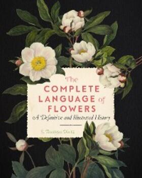 Dietz |  The Complete Language of Flowers | eBook | Sack Fachmedien