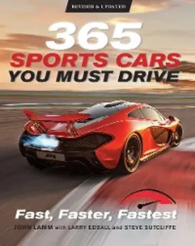 Lamm / Sutcliffe / Edsall |  365 Sports Cars You Must Drive | eBook | Sack Fachmedien