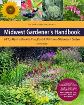 Myers |  Midwest Gardener's Handbook, 2nd Edition | eBook | Sack Fachmedien