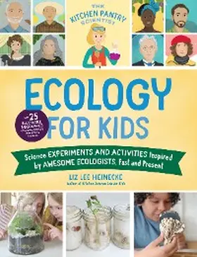 Heinecke |  The Kitchen Pantry Scientist Ecology for Kids | eBook | Sack Fachmedien