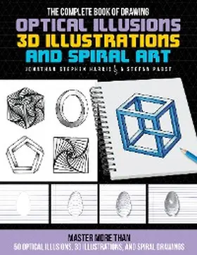 Harris / Pabst |  The Complete Book of Drawing Optical Illusions, 3D Illustrations, and Spiral Art | eBook | Sack Fachmedien