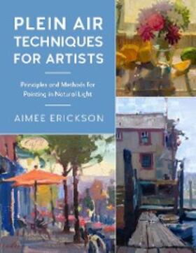 Erickson |  Plein Air Techniques for Artists | eBook | Sack Fachmedien