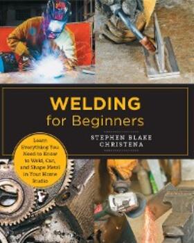Christena |  Welding for Beginners | eBook | Sack Fachmedien