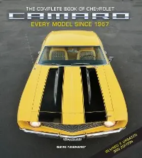 Newhardt |  The Complete Book of Chevrolet Camaro, Revised and Updated 3rd Edition | eBook | Sack Fachmedien