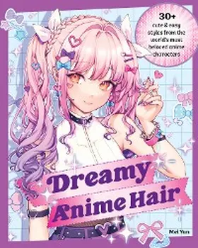 Yan |  Dreamy Anime Hair | eBook | Sack Fachmedien
