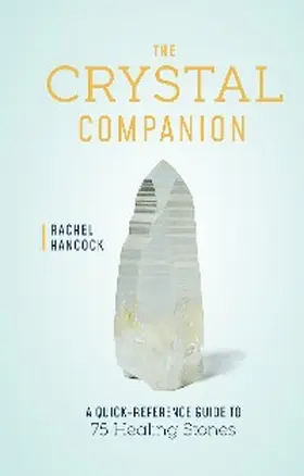 Hancock |  The Crystal Companion | eBook | Sack Fachmedien