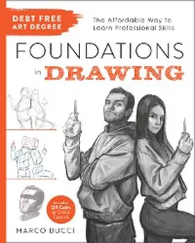 Bucci |  Debt-Free Art Degree: Foundations in Drawing | eBook | Sack Fachmedien