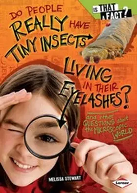 Stewart |  Do People Really Have Tiny Insects Living in Their Eyelashes? | eBook | Sack Fachmedien